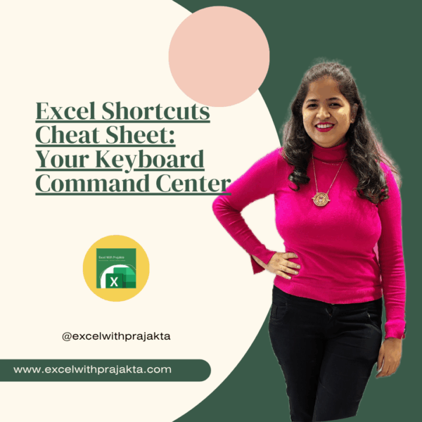 Excel Shortcuts Cheat Sheet: Your Keyboard Command Center