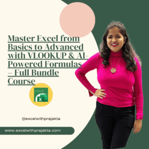 Master Excel from Basics to Advanced with VLOOKUP & AI-Powered Formulas – Full Bundle Course